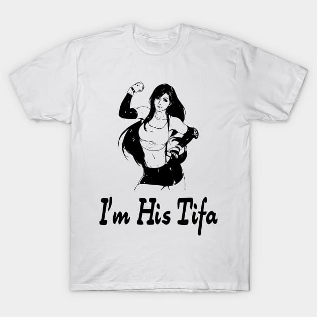 I'm his Tifa T-Shirt by Madelyn_Frere